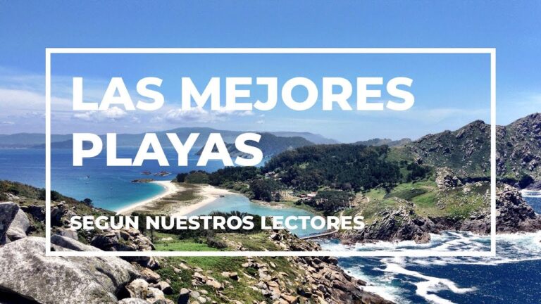 Descubre las joyas ocultas: Las 10 mejores playas de las Rías Baixas